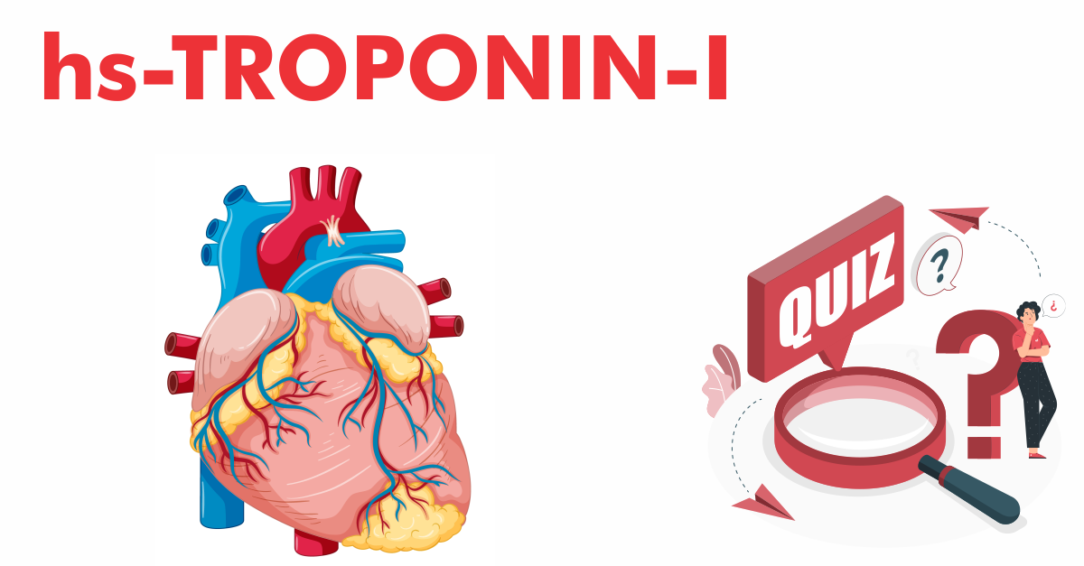Quiz Image hs Troponin I