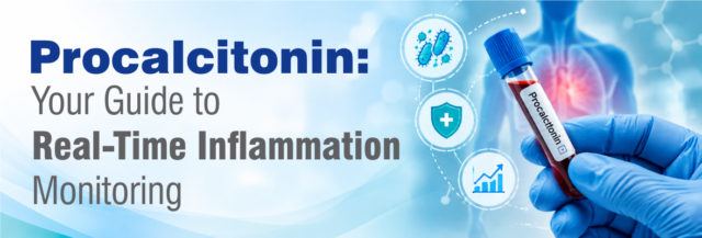 Blog Procalcitonin Your Guide to Real Time Inflammation Monitoring